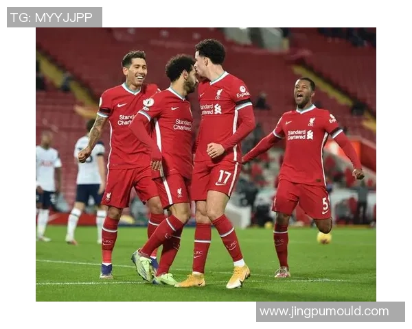 世界杯精彩对决利物浦凭乌龙球战胜热刺战术分析与精彩瞬间回顾